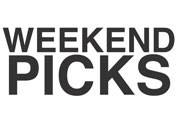 Weekend Picks, 4/5-4/8